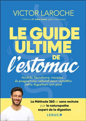 Bien dans son estomac : toutes les clés pour comprendre et soulager vos douleurs