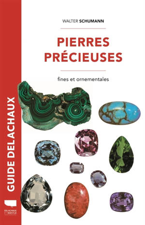 Pierres précieuses : fines et ornementales