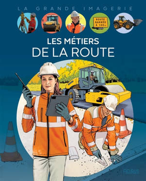 Les métiers de la route
