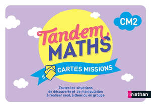 Tandem, maths CM2 : cartes missions : programme 2025