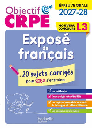 Exposé français, épreuve orale L3 : 100 fiches efficaces pour bien réviser