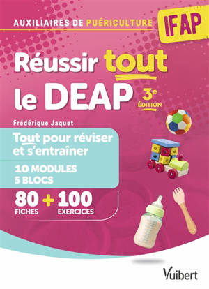 Réussir tout le DEAP : tout pour réviser et s'entraîner aux 10 UE : 80 fiches, 100 exercices