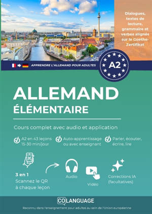 Apprendre l'allemand A2 élémentaire : cours complet avec audio et application : Apprendre l'allemand avec exercices, grammaire et vocabulaire. Idéal pour étude autonome ou...