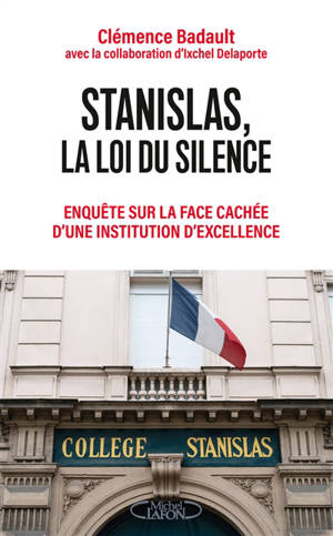 Stanislas, la fabrique des élites : entre cooptation et impunité