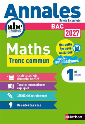 Maths tronc commun 1re : nouvelle épreuve anticipée, avec les automatismes