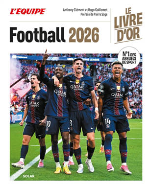 Football 2026 : le livre d'or