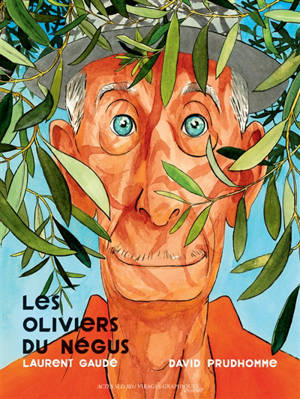Les oliviers du Négus