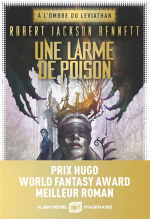 A l'ombre du Léviathan. Vol. 1. Une larme de poison