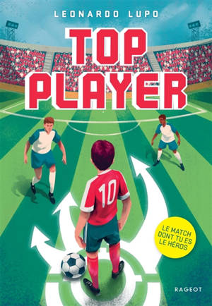 Top player : le match dont tu es le héros