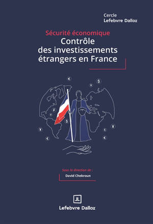 Le contrôle des investissements étrangers