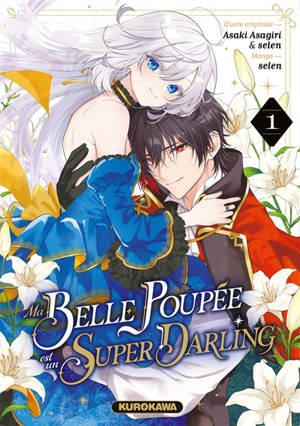 Ma Belle poupée est un super darling. Vol. 1