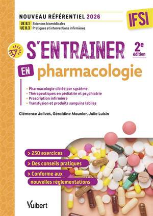 S'entraîner en pharmacologie : IFSI, nouveau référentiel 2026