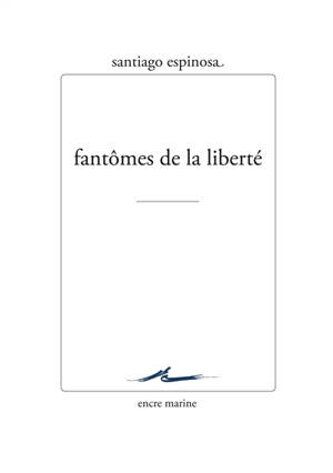 Fantômes de la liberté