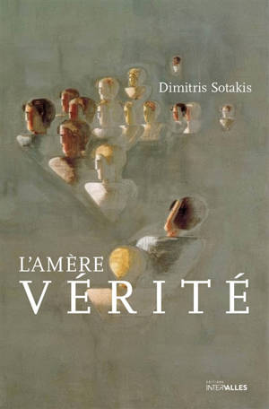 L'amère vérité