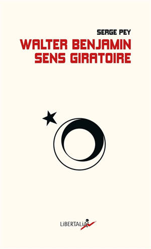 Walter Benjamin, sens giratoire