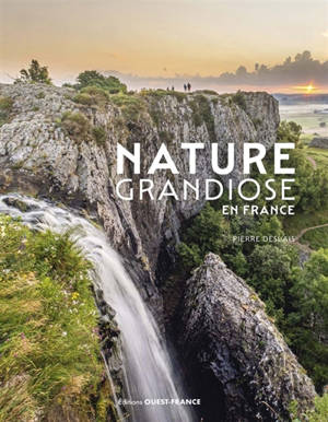 Nature grandiose en France