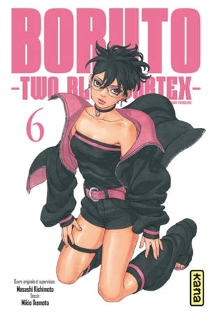 Boruto : two blue vortex. Vol. 6