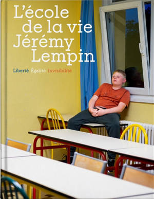 L'école de la vie : liberté égalité invisibilité : exposition, Villers-Cotterêts, Cité internationale de la langue française, du 11 juin au 20 septembre 2026