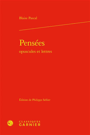 Pensées : opuscules et lettres
