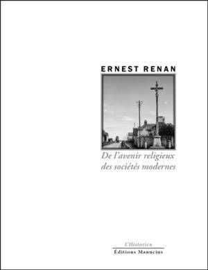 De l'avenir religieux des sociétés modernes