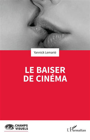 Le baiser de cinéma