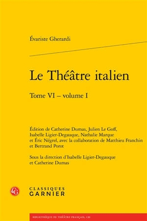 Le théâtre italien. Vol. 6-1
