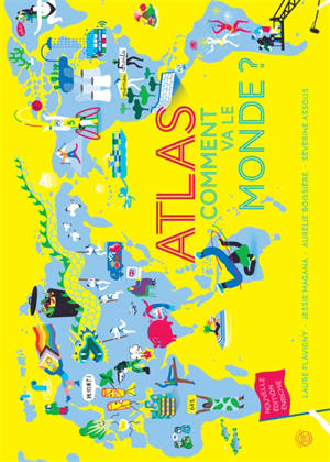 Atlas : comment va le monde ?
