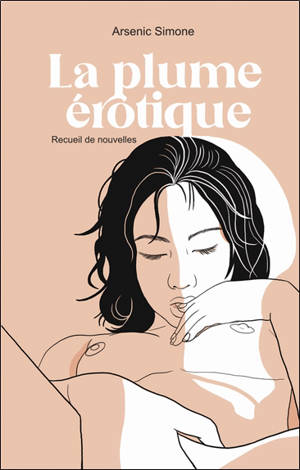 La plume érotique : recueil de nouvelles