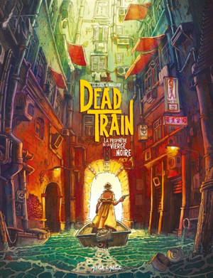 Dead Train. Vol. 1. La prophétie de la Vierge noire