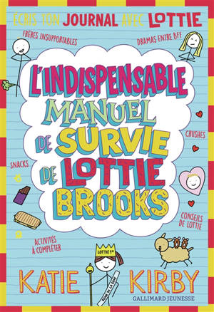 Lottie Brooks. L'indispensable manuel de survie de Lottie Brooks