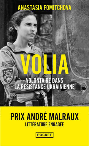 Volia : engagée volontaire dans la résistance ukrainienne