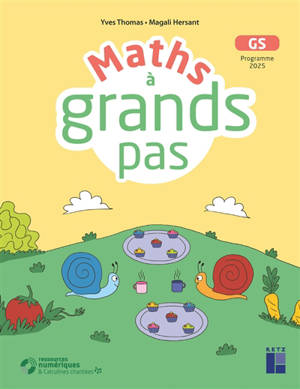 Maths à grands pas pour les GS