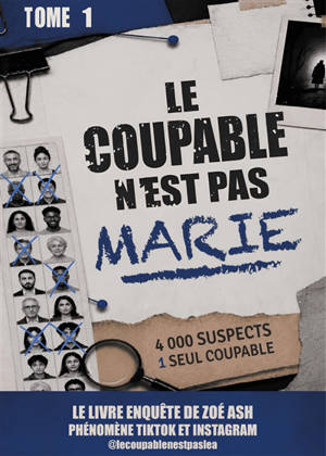 Le coupable n'est pas Marie. Vol. 1