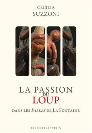 La passion du loup dans les Fables de La Fontaine
