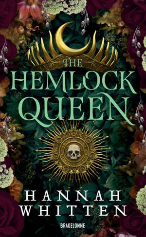 The nightshade crown. Vol. 2. The hemlock queen