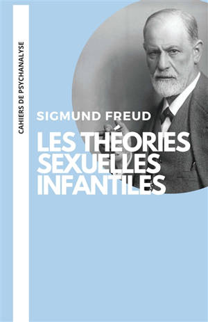 Les théories sexuelles infantiles