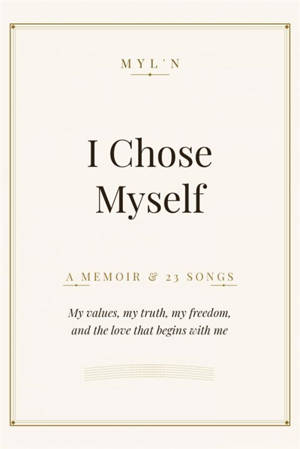 I Chose Myself