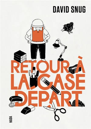 Retour à la case départ