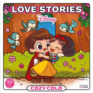 Cozy Colo Disney : Love Stories