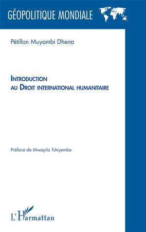 Introduction au droit international humanitaire