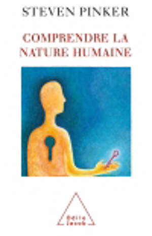 Comprendre la nature humaine