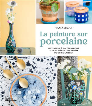 Peinture sur porcelaine & verre : la déco prend de la couleur