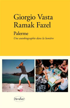 Palerme : une autobiographie dans la lumière