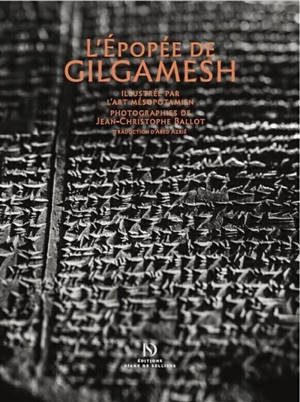 L'épopée de Gilgamesh illustrée par l'art mésopotamien