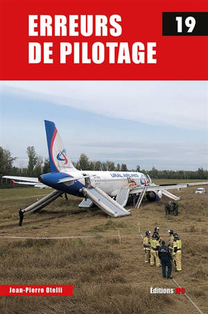 Erreurs de pilotage. Vol. 19