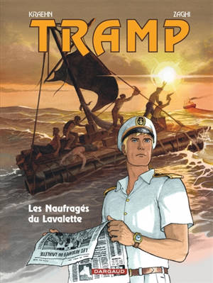 Tramp. Vol. 15. Les naufragés du Lavalette