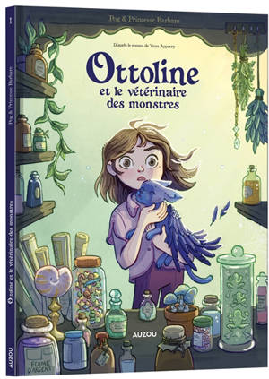 Ottoline et le vétérinaire des monstres. Vol. 1. La formation
