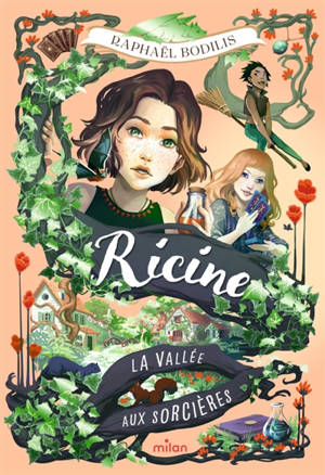 Ricine et la vallée aux sorcières