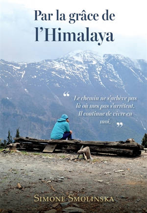 Par la grâce de l'Himalaya