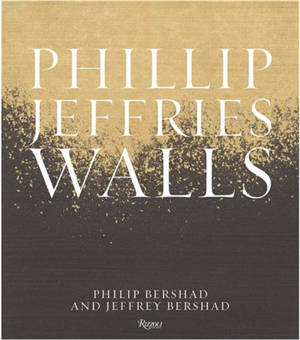 Phillip Jeffries Walls : Inspiring Design One Wall at a Time
